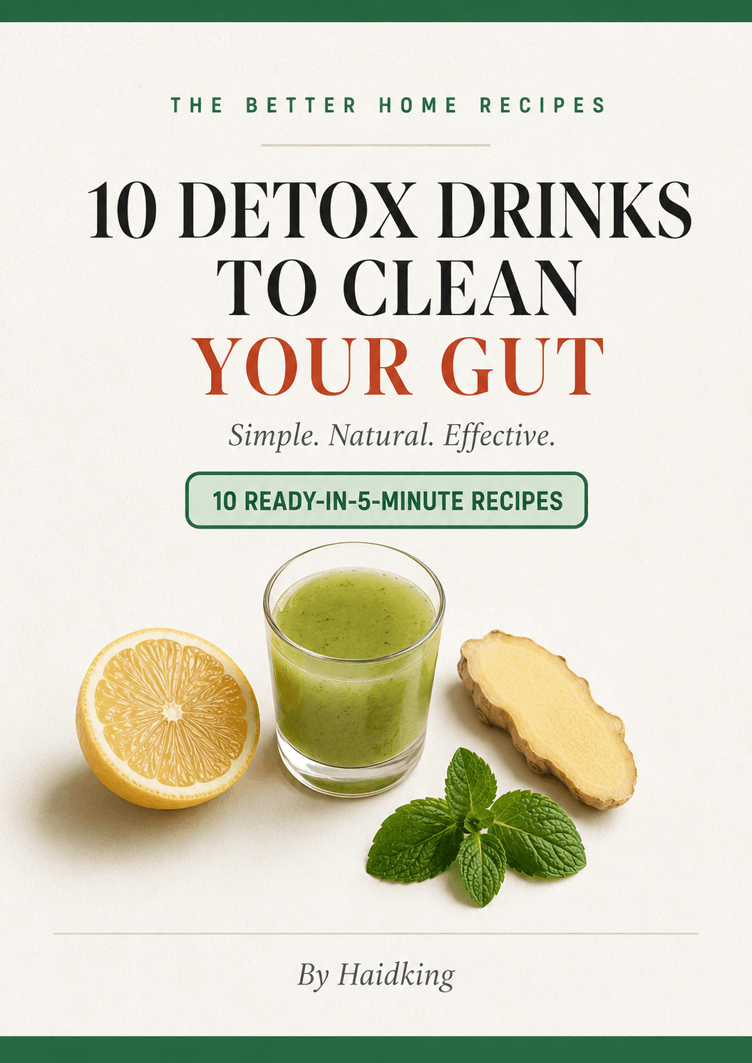10 Detox Drinks to Clean Your Gut